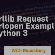 Urllib Request Urlopen Example Python 3