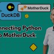 DuckDB For Data Engineers 14 Connecting Python To MotherDuck