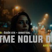Gitme Nolur Dur Arya Vokal Arya Müzik Lab