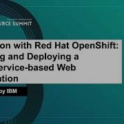 Практическое знакомство с Red Hat OpenShift создание и развертывание веб приложения на основе ми