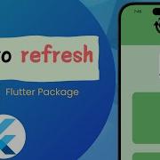 Refresh Indicator Flutter Pull To Refresh