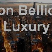 Jon Bellion Ft Audra Mae Luxury Lyrics