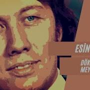 Esin Engin Dök Zülfünü Meydane Gel 1971