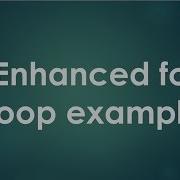 Java Tutorial For Beginners 28 Enhanced For Loop Example