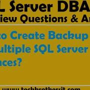 SQL Server DBA Interview How To Create Backup Job For Multiple SQL Server Instances