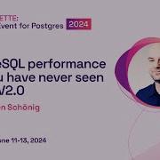 PostgreSQL Performance Tips You Have Never Seen Before V2 0 POSETTE 2024