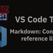 VS Code Tips Convert A Markdown Link To A Reference Link Extract Link Definition