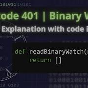 Leetcode 401 Binary Watch Explanation With Code In Hindi