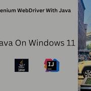 2 Install Java On Windows 11 Java 11 Selenium 4 Selenium Java