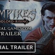 Vampires Bloodlord Rising Official Gameplay Trailer