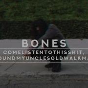 Bones ComeListenToThisShit IFoundMyUnclesOldWalkMan LEGENDADO