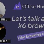 What S New In K6 Browser K6 Office Hours 98