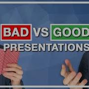 BAD Presentation Vs GOOD Presentation What Makes The Difference