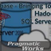 Polybase объединение Hadoop и SQL Server 2016