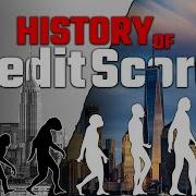 How Credit Score Shaped The World