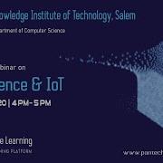 Webinar On Data Science And IoT Knowledge Institute Of Technology Pantech E Learning