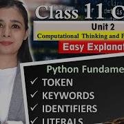 Python Fundamentals TOKEN KEYWORDS IDENTIFIERS LITERALS CBSE Class 11CS IP
