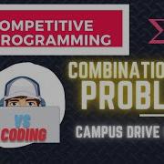 Competitive Programming Question Combination Problem Placement Drive Question