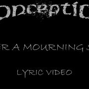 Conception Under A Mourning Star 1995 Lyric Video
