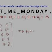 Matrix Application Encoding A Message Using Matrices Part 2