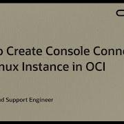 How To Create Console Connection Of A Linux Instance In OCI