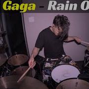 Lady Gaga Ariana Grande Rain On Me Matt McGuire Drum Cover