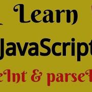 JavaScript Lecture 57 ParseInt ParseFloat Method