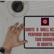 Write A Shell Script To Perform Addition Of Two Number In Ubuntu Class 11th GSEB Add 2 Number