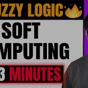 What Is Fuzzy Logic In Soft Computing In Hindi