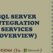 SQL Server Integration Services Overview SQL Server SSIS SQL Talks By VINEET