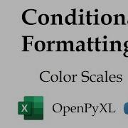 Color Scale Conditional Formatting With Python OpenPyXL Tutorial