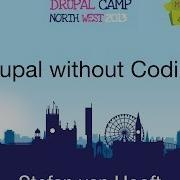 DCNW13 Drupal Without Coding