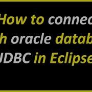 How To Connect With Oracle Database JDBC In Eclipse