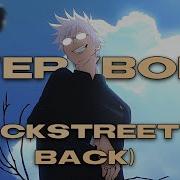 Everybody Backstreet S Back AMV Mix Anime Mix