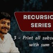 3 Print All Subsequence With Sum K