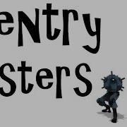 Sentry Busters