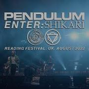 Pendulum X Rou Reynolds Sorry You Re Not A Winner Reading Festival UK August 2022
