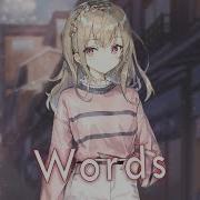 Nightcore Words Lyrics