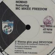 NOMAD Featuring MC MIKEE FREEDOM Devotion 1990