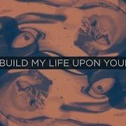 Passion Build My Life Live Lyrics And Chords Ft Brett Younker