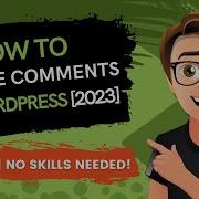 How To Disable Comments On WordPress 2023 THE EASY WAY