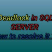 DeadLock In SQL Server By SQL Training Session By SQL