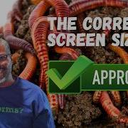 What SIZE Sifter Should I Use FOR WORM CASTINGS