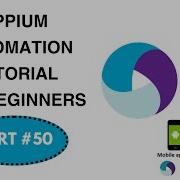 50 Testcase Automate Hybrid App With Context Switch Appium Mobile Automation Testing