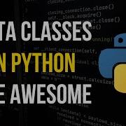 Data Classes In Python Are The New Standard
