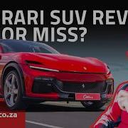 Ferrari Purosangue Review A Huge Misstep Or A Smash Hit From Maranello