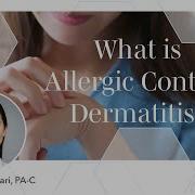 Allergic Contact Dermatitis Patch Testing With Gabriella Furfari PA C