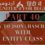 Part 40 CodeIgniter 4 Tutorial Series In Urdu Hindi Entity Class HasChanged Array To Json