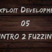 Win32 Exploit Development 05 Introduction To Fuzzing