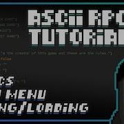 Python ASCII RPG Tutorial 1 Basics Main Menu Saving